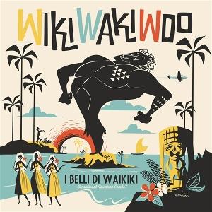 CD Shop - I BELLI DI WAIKIKI WIKI WAKI WOO