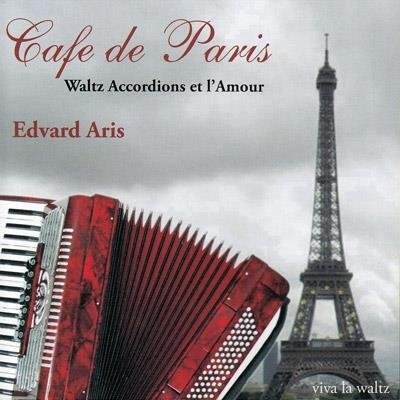 CD Shop - EDWARD ARIS CAFE DE PARIS WALTZ