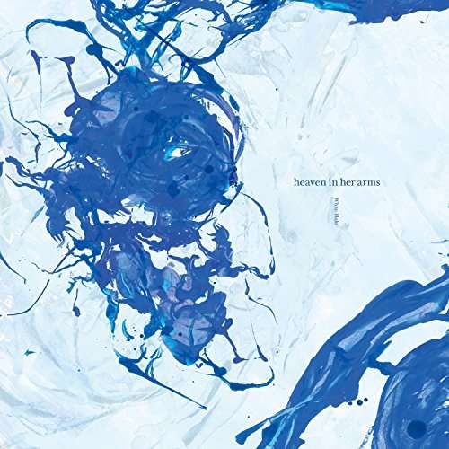 CD Shop - HEAVEN IN HER ARMS WHITE HALO