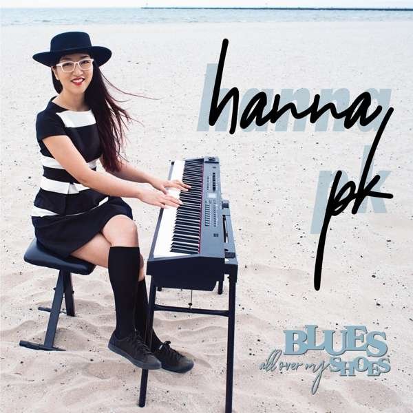 CD Shop - HANNA PK BLUES ALL OVER MY SHOES