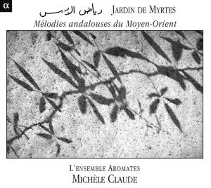 CD Shop - MICHELE CLAUDE JARDIN DE MYRTES