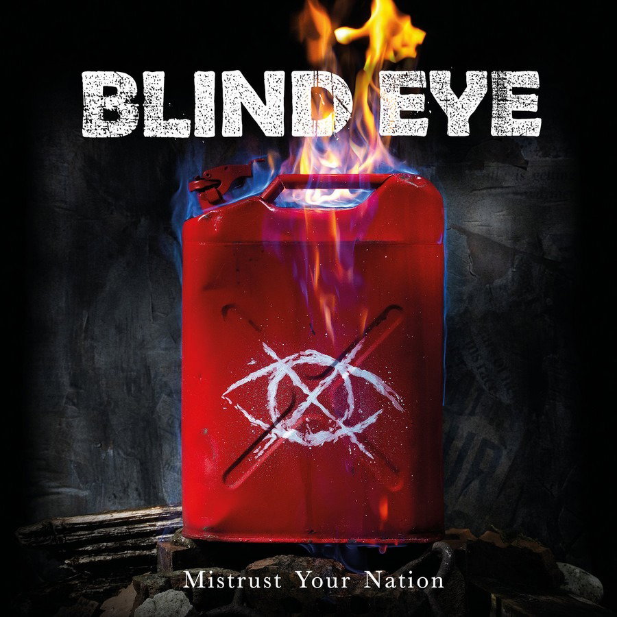 CD Shop - BLIND EYE MISTRUST YOUR NATION