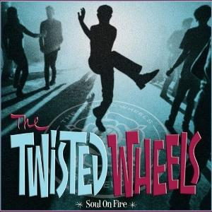 CD Shop - THE TWISTED WHEELS SOUL ON FIRE