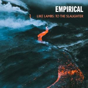 CD Shop - EMPIRICAL LIKE LAMBS: TO THE SLA...