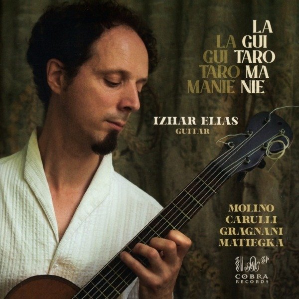 CD Shop - IZHAR ELIAS LA GUITAROMANIE