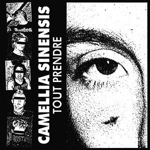 CD Shop - CAMELLIA SINENSIS 7-TOUT PRENDRE