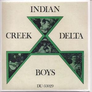 CD Shop - INDIAN CREEK DELTA BOYS VOL. 1