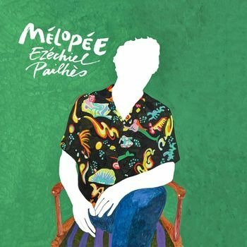 CD Shop - EZECHIEL PAILHES MELOPEE