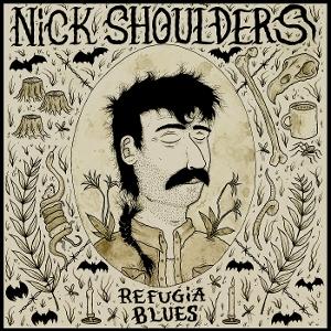 CD Shop - NICK SHOULDERS REFUGIA BLUES