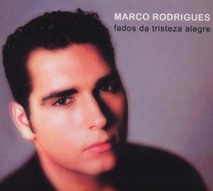 CD Shop - MARCO RODRIGUES FADOS DA TRISTEZA ALEGRE