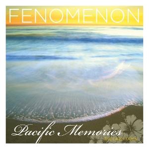 CD Shop - FENOMENON PACIFIC MEMORIES: THE ...