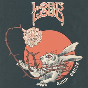 CD Shop - LORD LOUD TIMID BEAST