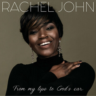 CD Shop - RACHEL JOHN FROM MY LIPS TO GODS EAR