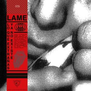 CD Shop - LAME LO QUE EXTRANAS YA NO ...