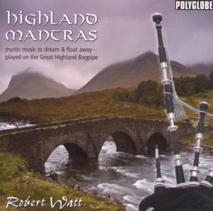 CD Shop - ROBERT WATT HIGHLAND MANTRAS