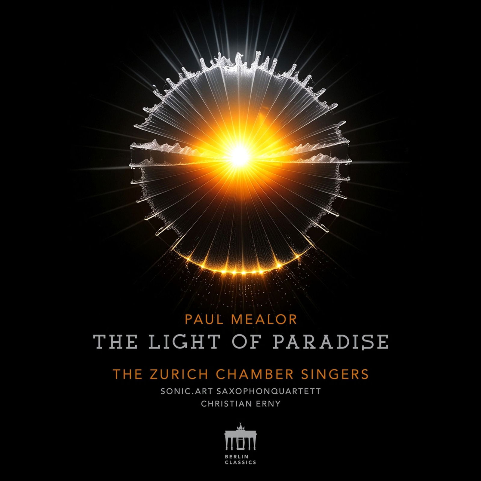 CD Shop - ZURICH CHAMBER SINGERS,SONIC.ART SAXOPHONQUARTETT PAUL MEALOR: THE LIGHT...
