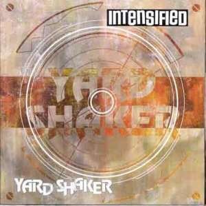 CD Shop - INTENSIFIED YARD SHAKER