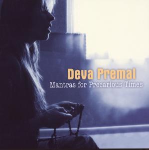 CD Shop - DEVA PREMAL MANTRAS FOR PRECARIOUS...