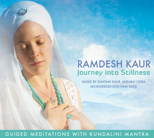 CD Shop - RAMDESH KAUR JOURNEY INTO STILLNESS...