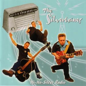 CD Shop - THE SILVERTONES HI-HO-SILVER RADIO