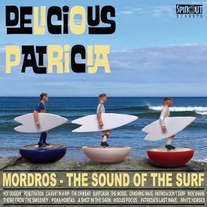 CD Shop - DELICIOUS PATRICIA MORDROS - THE SOUND OF...