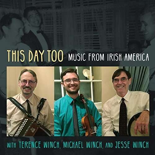 CD Shop - WINCH, TERENCE & MICHAEL WINCH, JESSE WINCH THIS DAY TOO