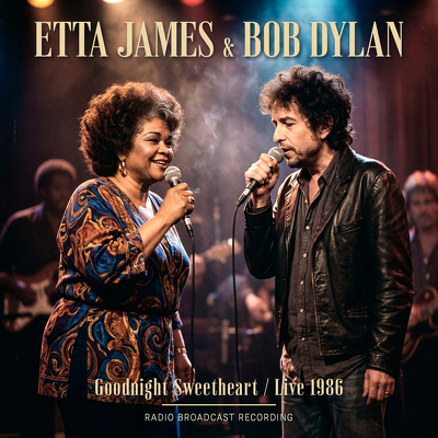 CD Shop - ETTA JAMES & BOB DYLAN GOODNIGHT SWEET