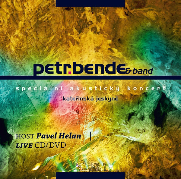 CD Shop - PETR BENDE & BAND Kateřinská jeskyně (speciální akustic)