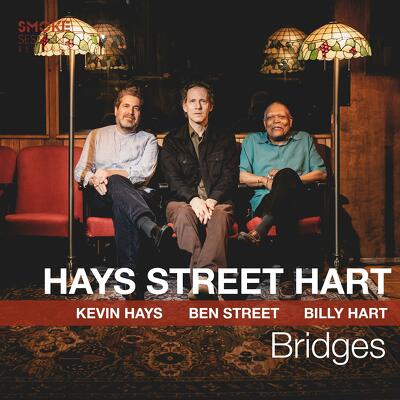 CD Shop - KEVIN HAYS,BEN STREET,BILLY HART BRIDGES
