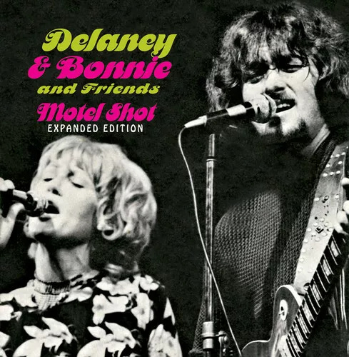 CD Shop - DELANEY & BONNIE & FRIENDS Motel Shot (expanded)
