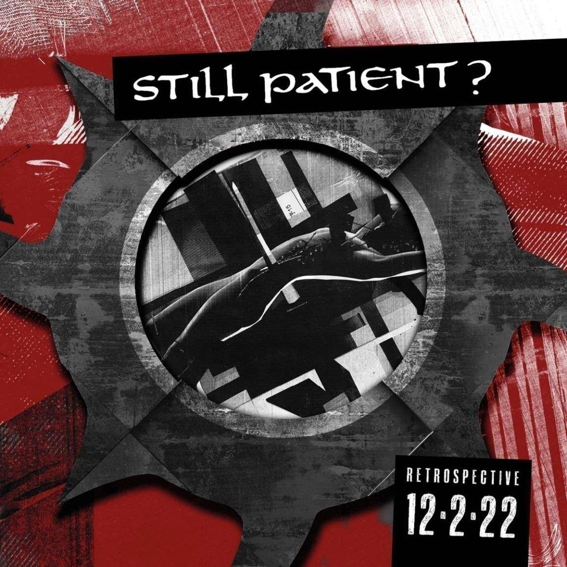 CD Shop - STILL PATIENT? RETROSPECTIVE 12.2.22
