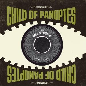 CD Shop - CHILD OF PANOPTES 7-DOWN/MAGIC MIRROR