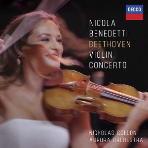 CD Shop - NICOLA BENEDETTI,AURORA ORCHESTRA,NICHOLAS COLLON BEETHOVEN: VIOLIN CONC...