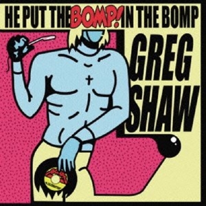 CD Shop - VARIOUS ARTISTS HE PUT THE BOMP! IN THE
