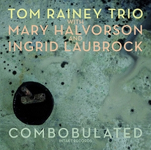 CD Shop - TOM -TRIO- RAINEY COMBOBULATED