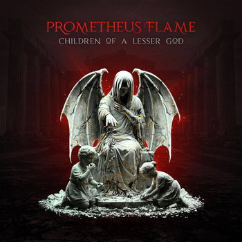 CD Shop - PROMETHEUS FLAME CHILDREN OF A LESSER GOD