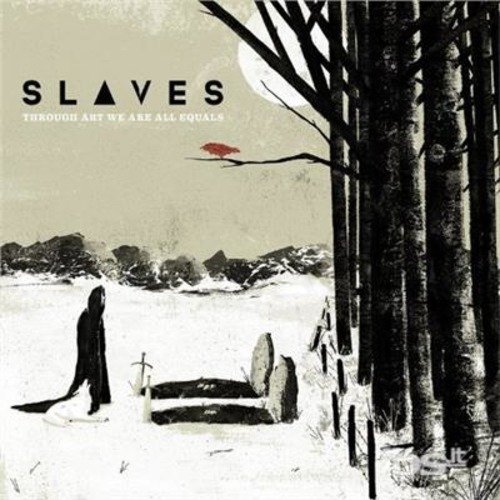 CD Shop - SLAVES THROUGH ART WE ARE EQUALS