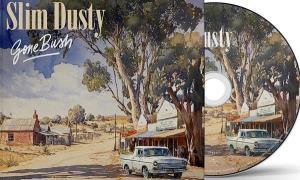 CD Shop - SLIM DUSTY GONE BUSH