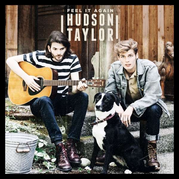 CD Shop - HUDSON TAYLOR FEEL IT AGAIN