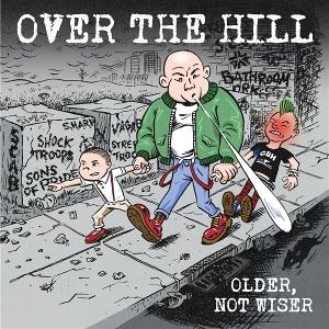CD Shop - OVER THE HILL OLDER, NOT WISER