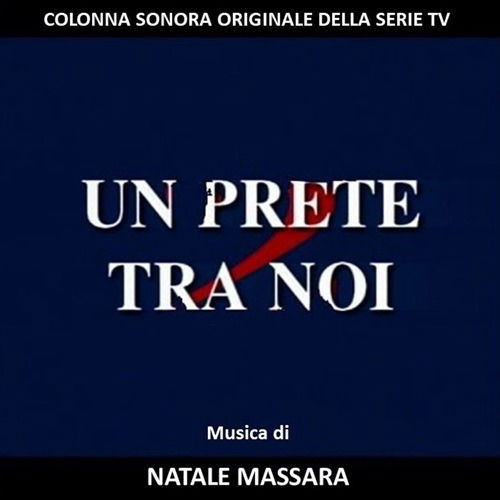 CD Shop - NATALE MASSARA UN PRETE TRA NOI