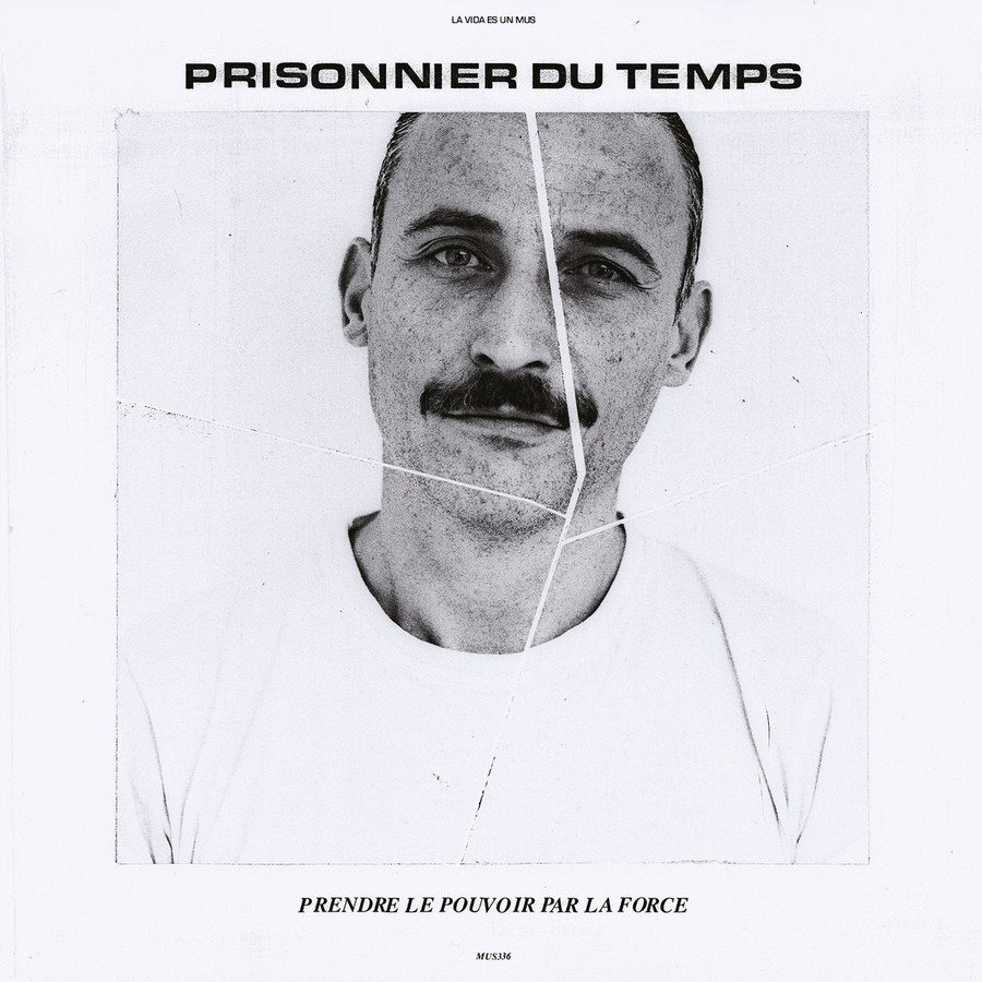 CD Shop - PRISONNIER DU TEMPS PRENDRE LE POUVOIR PAR...