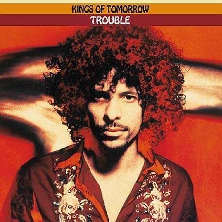 CD Shop - KINGS OF TOMORROW TROUBLE PART 1