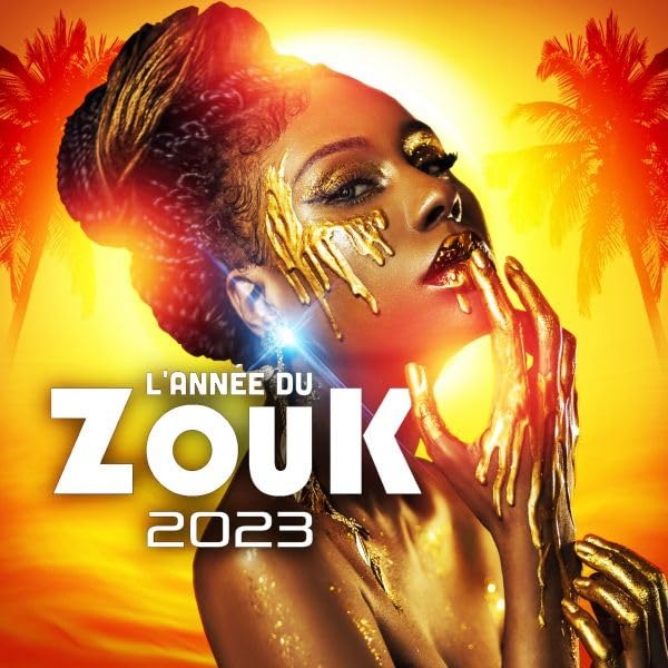 CD Shop - VARIOUS ARTISTS LANNEE DU ZOUK 2023
