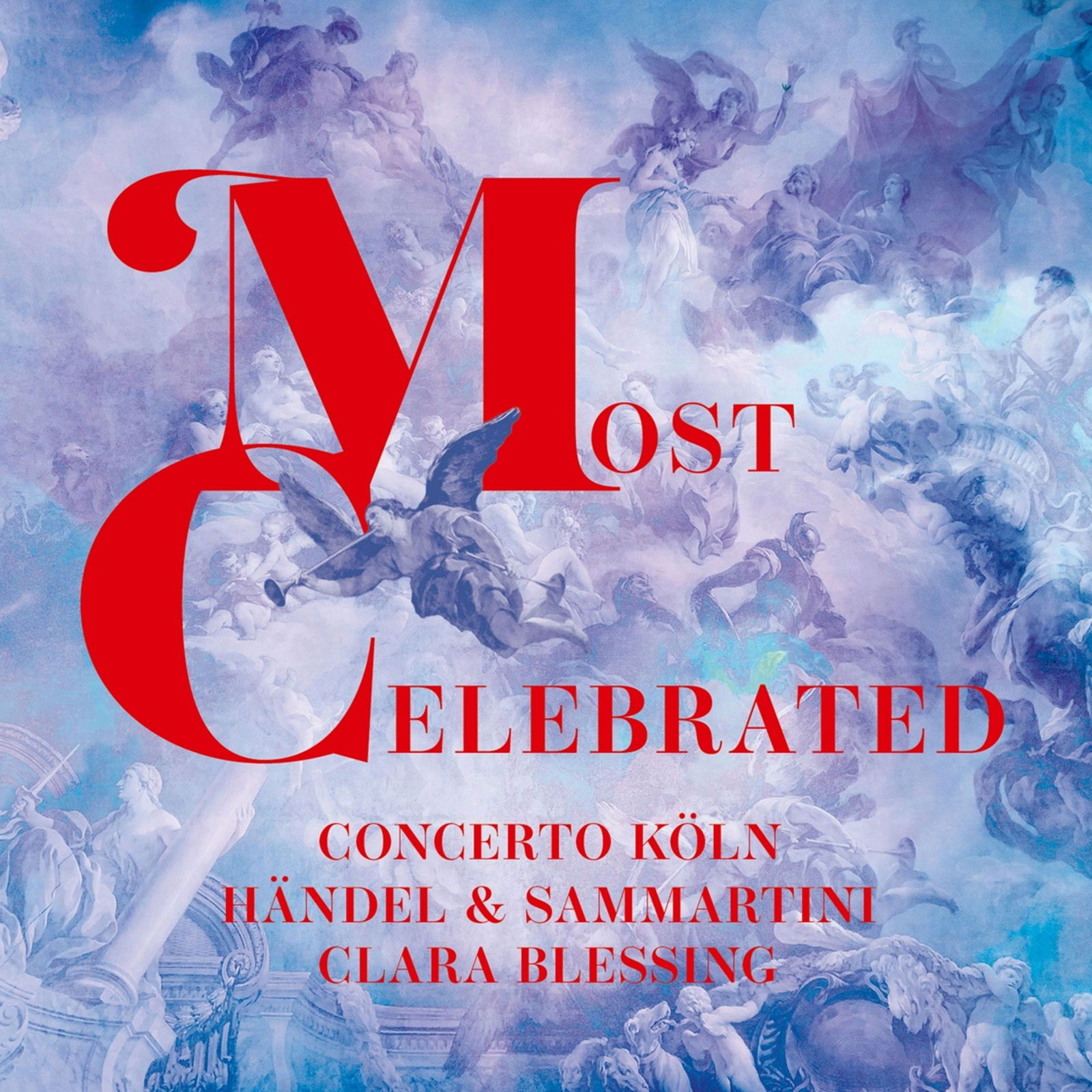 CD Shop - CONCERTO KOLN,CLARA BLESSING MOST CELEBRATED