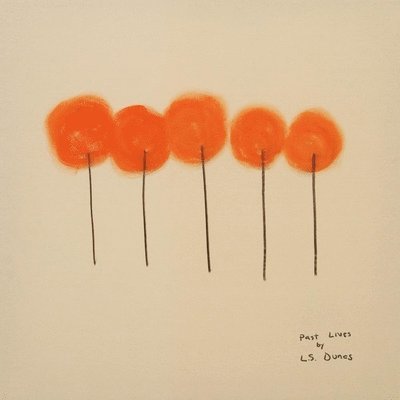 CD Shop - L.S. DUNES PAST LIVES