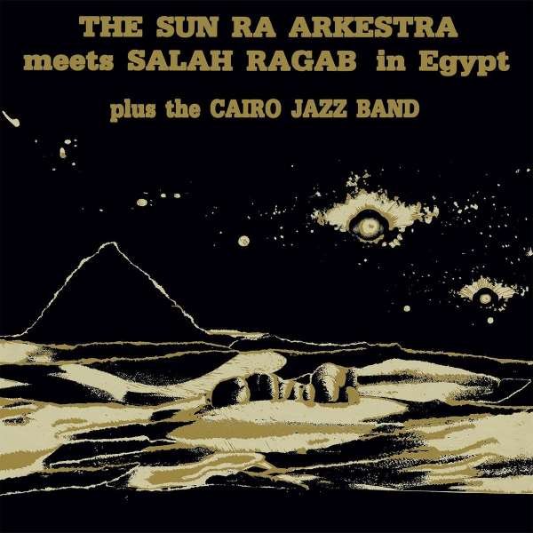 CD Shop - SUN RA ARKESTRA & SALAH RAGAB SUN RA ARKESTRA MEETS ...
