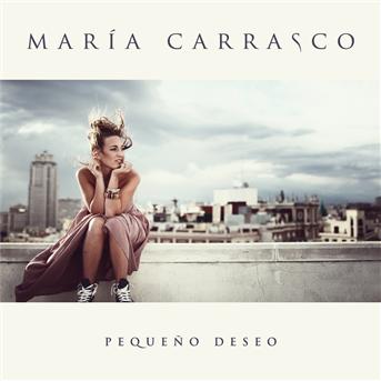 CD Shop - MARIA CARRASCO PEQUENO DESEO