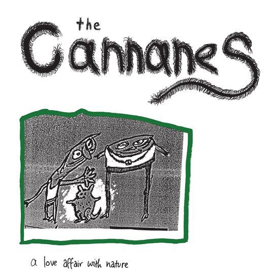 CD Shop - CANNANES A LOVE AFFAIR WITH NATURE