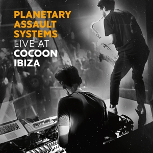 CD Shop - PLANETARY ASSAULT SYSTEMS LIVE AT COCOON IBIZA